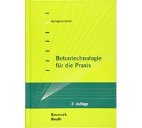 Betontechnologie fur die Praxis, Springenschmid 9783410244660 Free Shipping.