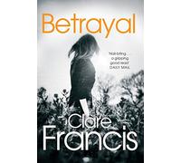Francis - Betrayal - New paperback or softback - M555z