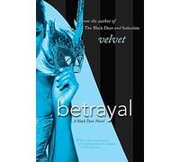 Betrayal: A Black Door Novel: 3