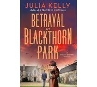 Betrayal at Blackthorn Park: A Mystery: 2 (Evelyne Redfern)