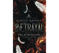 Betrayal: Fire & Brimstone Scroll 4