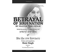 Betrayal of Sikh Nation by Master Tara Singh