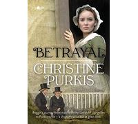 Betrayal: Peggin's Journey from the Ladies of Llangollen to Pontcysyllte - a Short Distance but at Great Cost.