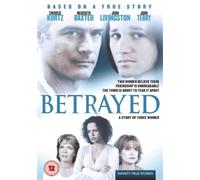 Betrayed - A Story Of Three Women [DVD]