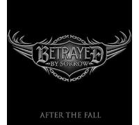 Betrayed By Sorrow - After The Fall