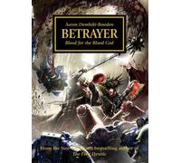Betrayer: Blood for the Blood God (Horus Heresy)