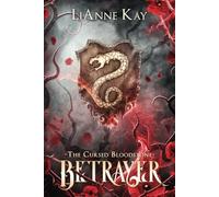 Betrayer: (The Cursed Bloodstone Book 1)