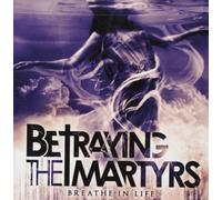 Betraying The Martyrs - Breath in Life