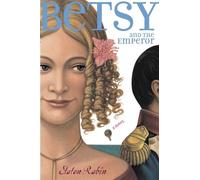 Betsy and the Emperor