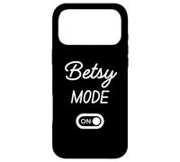 Betsy Mode On Name Case for iPhone 17 Pro Max