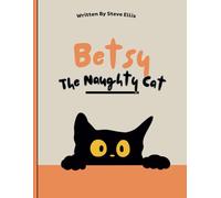 Betsy The Naughty Cat