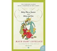 Betsy Was a Junior/Betsy and Joe (Betsy-Tacy Books (Paperback))