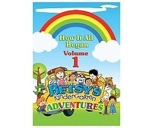 Betsy's Kindergarten Adventures DVD Volume 1 How It All Began