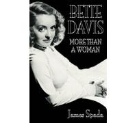 Bette Davies: More Than A Woman