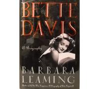 Bette Davis: A Biography