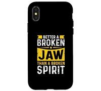 Better a broken jaw than a broken spirit - Broken Jaw Case for iPhone X/XS