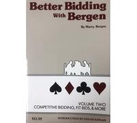 Better Bidding With Bergen: Competitive Bidding: 002