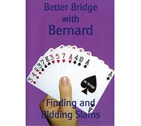 Better Bridge With Bernard Magee - Finding And Bidding Slams