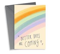 Better days are coming card