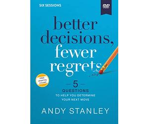 Better Decisions, Fewer Regrets Video Study: 5 Questions to Help You Determine Your Next Move [DVD] [Region 1] [NTSC]