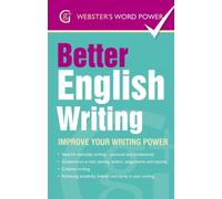 Better English Writing : Improve Your Writing Power