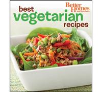 Better Homes and Gardens Best Vegetarian Recipes (Bn) (Better Homes & Gardens Cooking)