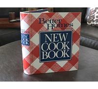 Better Homes and Gardens New Cook Book With Test Kitchen Tips