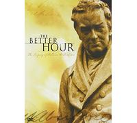 Better Hour: The Legacy of William Wilberforce [DVD] [2008] [Region 1] [US Import] [NTSC]