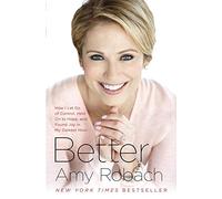 Better: How I Let Go of Control, Held on to Hope, and Found Joy in My Darkest Hour