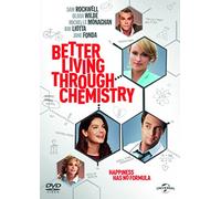 Better Living Through Chemistry