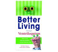 Better Living Through Ventriloquism: How to Say What You Shouldn't and Get What You Want