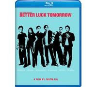 BETTER LUCK TOMORROW