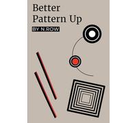 Better Pattern Up: The Anatomy of Pattern & Game