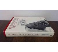 Better Places, Better Lives: A Biography of James Rouse