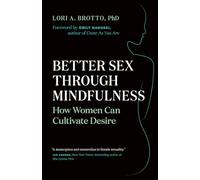 Better Sex Through Mindfulness