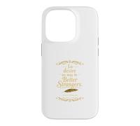 Better Strangers Shakespeare Funny Literary Quote Case for iPhone 14 Pro