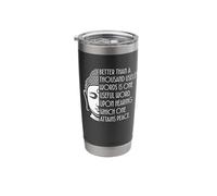 Better Than A Thousand Words One Useful Word Peace Quote Stainless Steel Insulated Tumbler