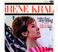 Irene Kral - Better Than Anything [VINYL]
