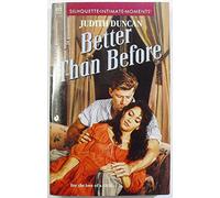 Better Than Before (Silhouette Intimate Moments)