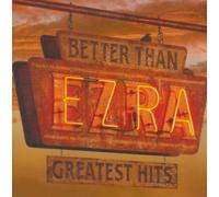 Better Than Ezra - Greatest Hits [Australian Import]