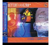 Better Than Ezra - How Does Your Garden Grow