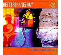 Better Than Ezra - How Does Your Garden Grow? [CASSETTE]