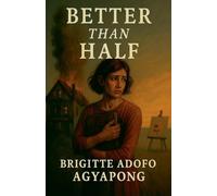 Better Than Half: 3 (Notes of Gratitude)