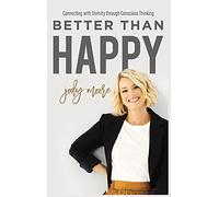 Better Than Happy