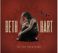 Better Than Home [Limited Edition Digipack] By Beth Hart (2015-04-13)
