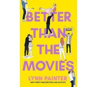 Better Than the Movies: Discover the swoonworthy tiktok - Paperback NEW Painter,