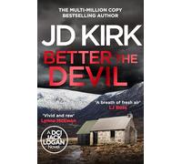 Better The Devil: A gripping Scottish crime thriller (DCI Logan Crime Thrillers, 22)