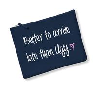 Better To Arrive Late Than Ugly Make up Bag Navy Blue Grey Or Pink 60 SECOND MAKEOVER Navy One Size