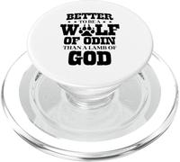 Better To Be A Wolf Odin Than A Lamb Of God Viking PopSockets PopGrip for MagSafe
