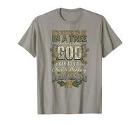 Better to Sit in a Tree Thinking About God Hunting T-Shirt